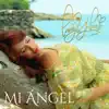 Lady Yuliana - Mi Ángel