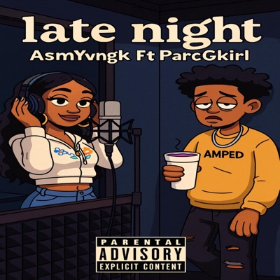 Late Night (feat. ParcGkirl) - Single