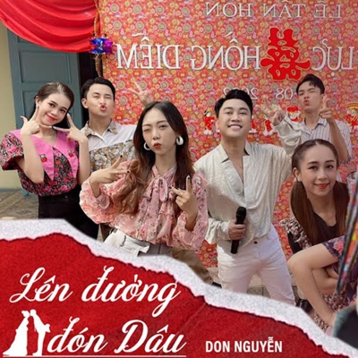 Lên Đường Đón Dâu - Single