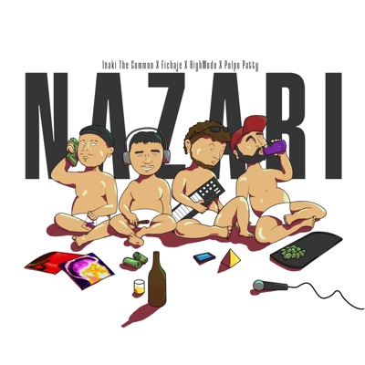 NAZARI (feat. FICHAJE, Iñaki The Common & Pulpopatty) - Single