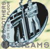 Dreams (Radio Version) - 2 Brothers On the 4th Floor