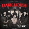 DARK HORSE (feat. Tarun Music) - Single