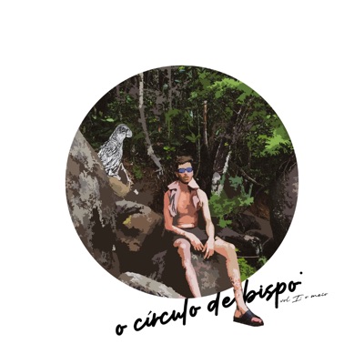 O Círculo de Bispo, Vol.1: O Meio - EP