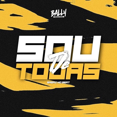 Sou De Todas - Single