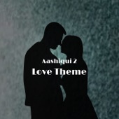 Aashiqui 2 (Love Theme) artwork