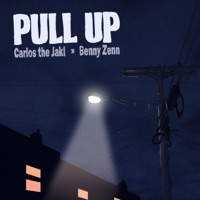 Pull Up - Single - Carlos the Jakl & Benny Zenn