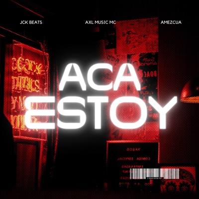 Aca Estoy (feat. Amezcua) - Single