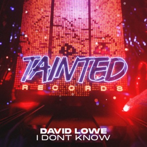 I Don't Know - Single