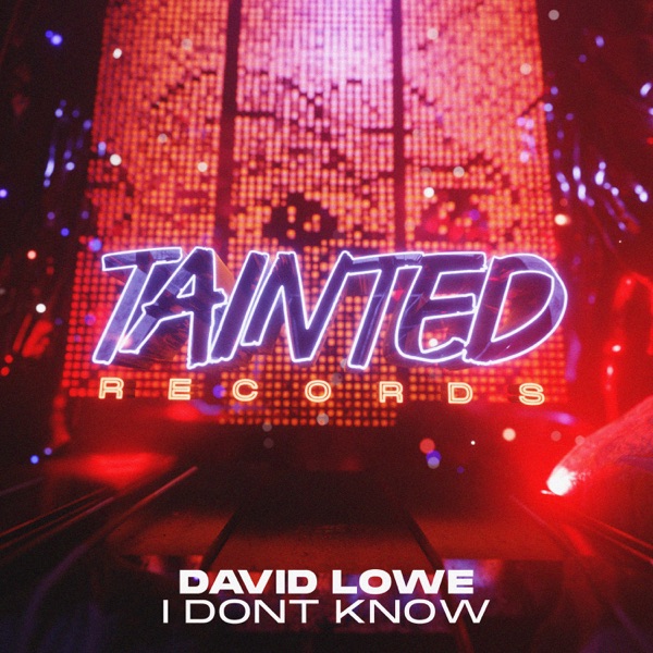 I Don't Know - Single