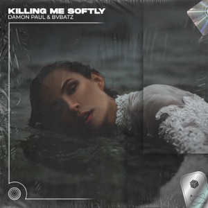 Killing Me Softly (Techno Remix) - Single