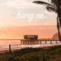 Hang On