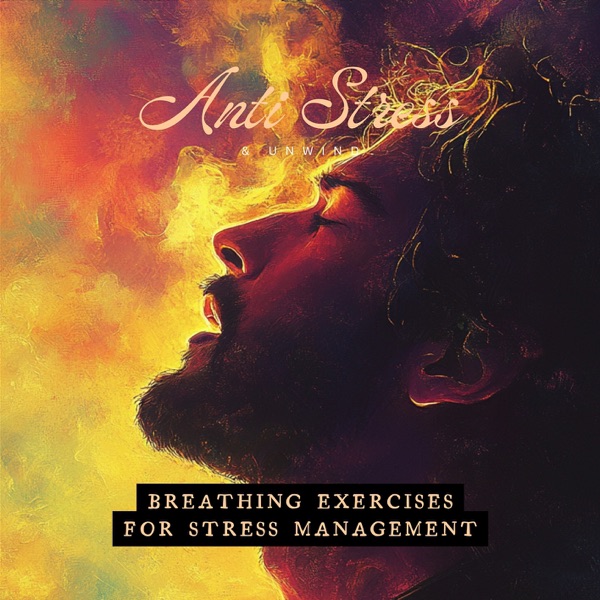 Breathing Exercises for Stress Management