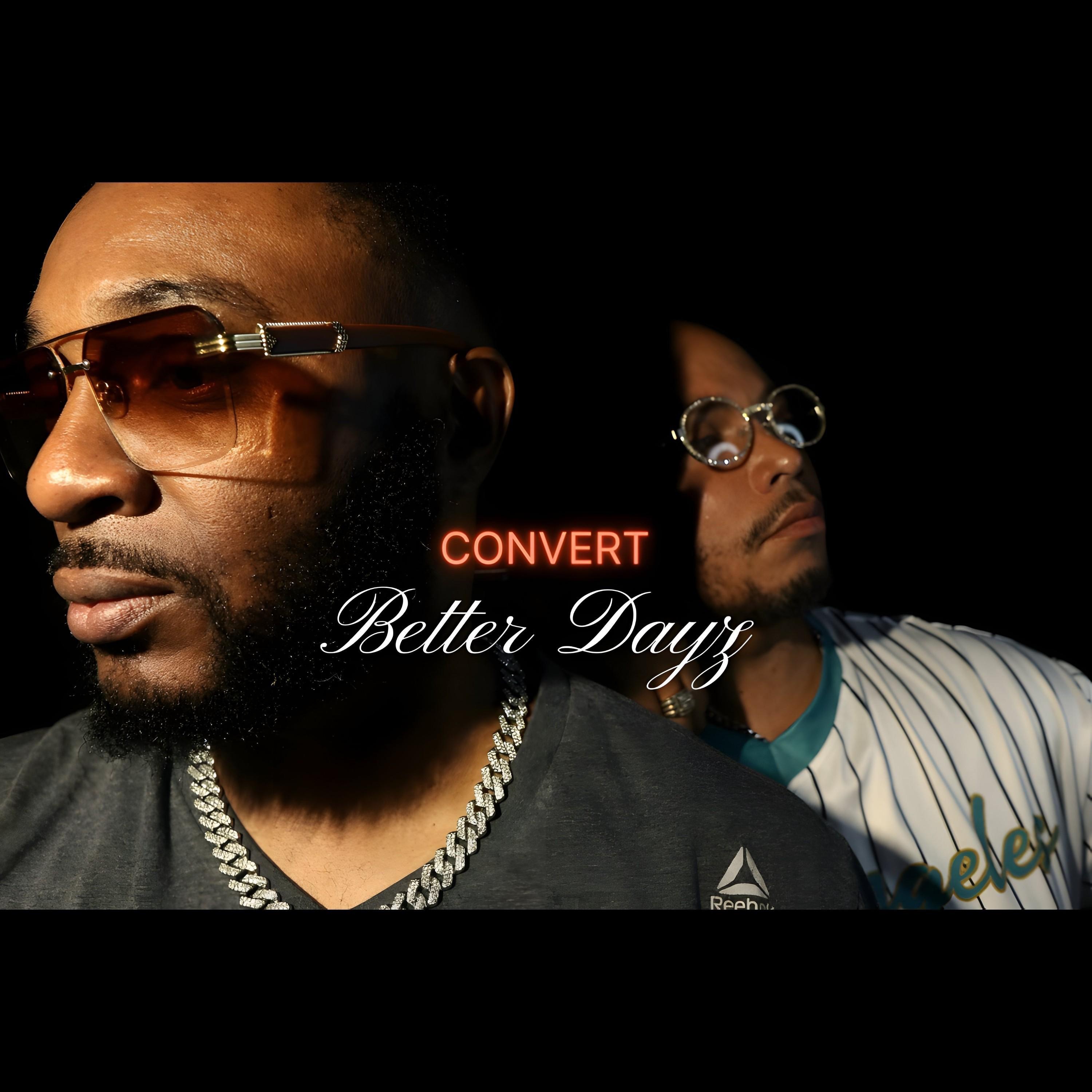 Better Dayz - EP