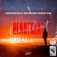 Heartbeat — Brendan Mills, Ben Brown, Surfin' Sam
