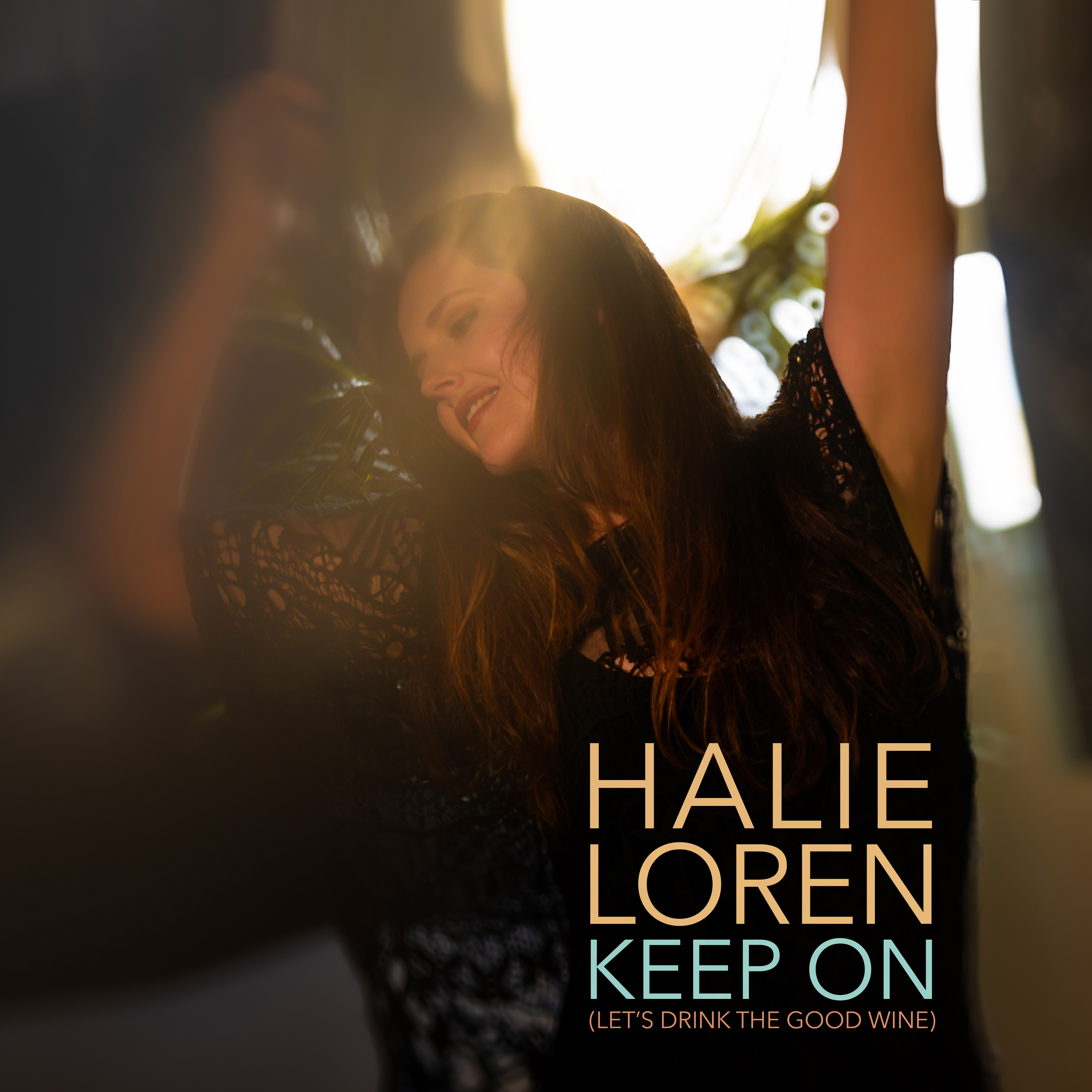 Keep On (Let's Drink the Good Wine) - Single