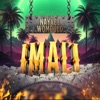 Nayvee Womculo - Imali