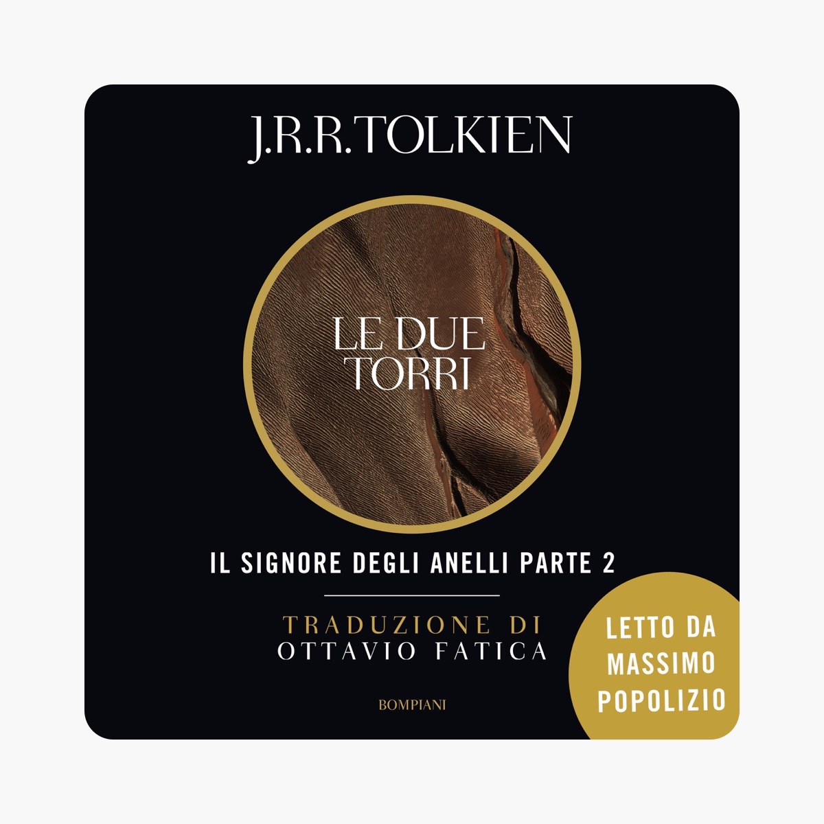 Le Due Torri: Il Signore degli Anelli di Tolkien