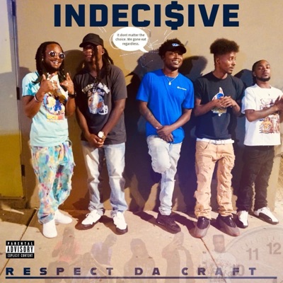 Indeci$ive (feat. HotBoiGlobal & Freeze Subzer0) - Single