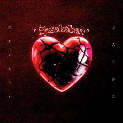 ÉJSZAKÁBAN - Single