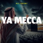 NASHEED (YA MECCA 3) - Single