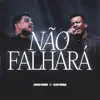 NAO FALHARA