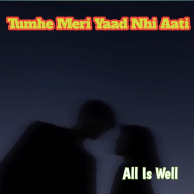 Harendra Nagar - Tumhe Meri Yaad Nhi Aati