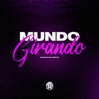 Mundo Girando - Single - DJ Jean ZS & MC DELUX