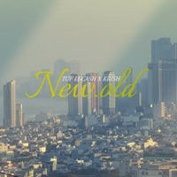 NEW OLD - Single - TOF Lucash & Krish