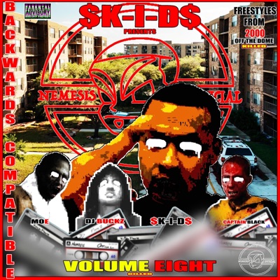 BACKWARDS COMPATIBLE:VOLUME EIGHT(KILLED) [feat. Captain Black]