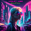Neon Dream - Violet Vibe