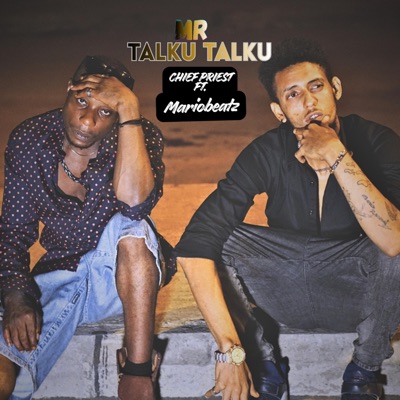 Mr. Talku Talku (feat. Mariobeatz) - Single
