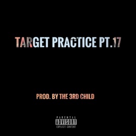 Target Practice, Pt. 17 Xican Brown