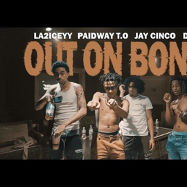 Out On Bond (feat. Jay Cinco, D3 & La2iceyy) Paidway T.O