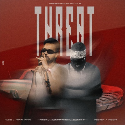 Threat (feat. REAL sukkha) - Single