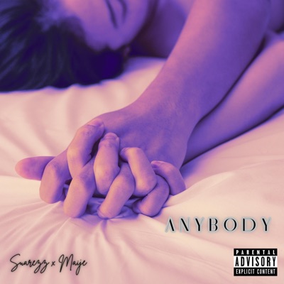 Anybody (feat. SlowBurnCrew) - Single