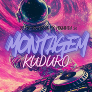 Montagem Kuduro - DJ TSK, MC Pessoa & MC Neguin da 20