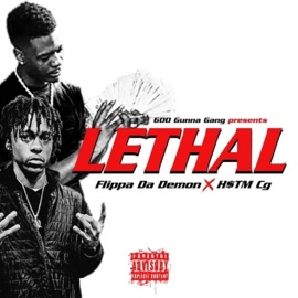 Lethal (feat. Flippa Da Demon) CG1800