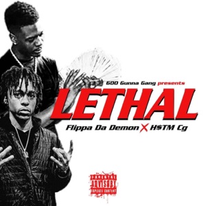 Lethal (feat. Flippa Da Demon)