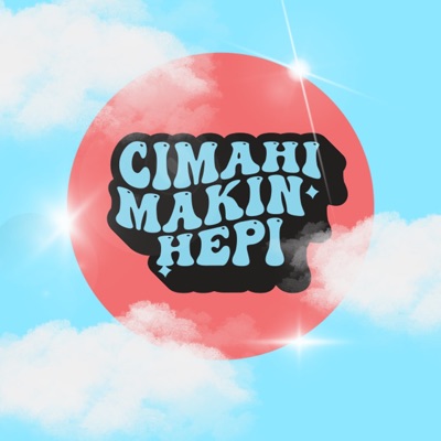 Cimahi Makin Hepi (feat. GG Givani Gumilang & CRVZY) - Single