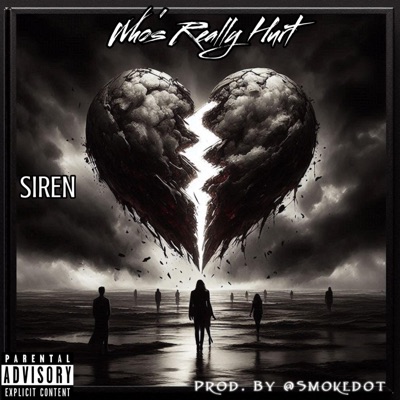 Who's Really Hurt - EP