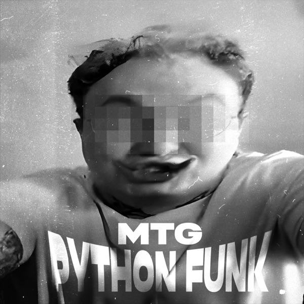 MTG PYTHON FUNK - EP