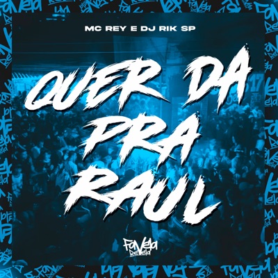 Quer da pra Raul - Single