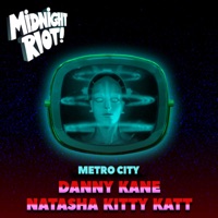Metro City - Single - Natasha Kitty Katt & Danny Kane