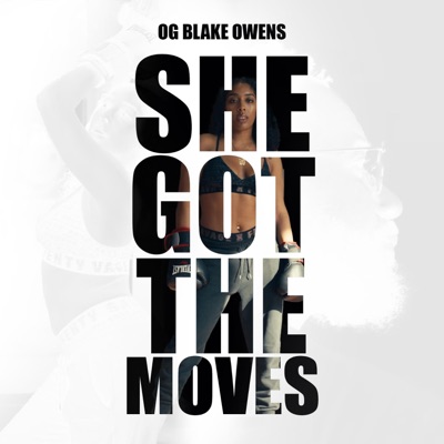 She Got The Moves - Single
