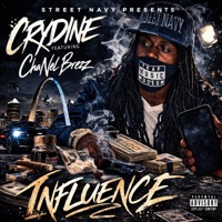 INFLUENCE (feat. ChaNelBrezz) - Single - CRY DINE