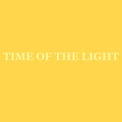 Time of the Light