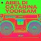 Yodream - Abel Di Catarina lyrics