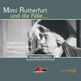 Der Priestermord, das indische Kind, die schwarze Rache: Mimi Rutherfurt und die Fälle… 7-9