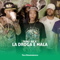 La Droga e Mala - Single - Rony Alca
