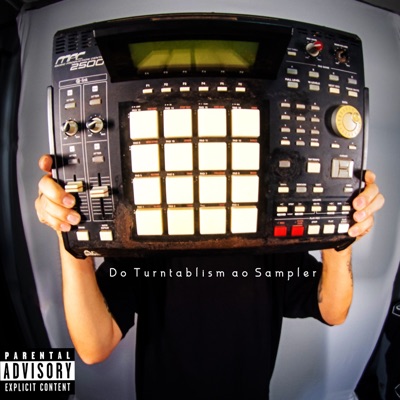 Do Turntablism ao Sampler